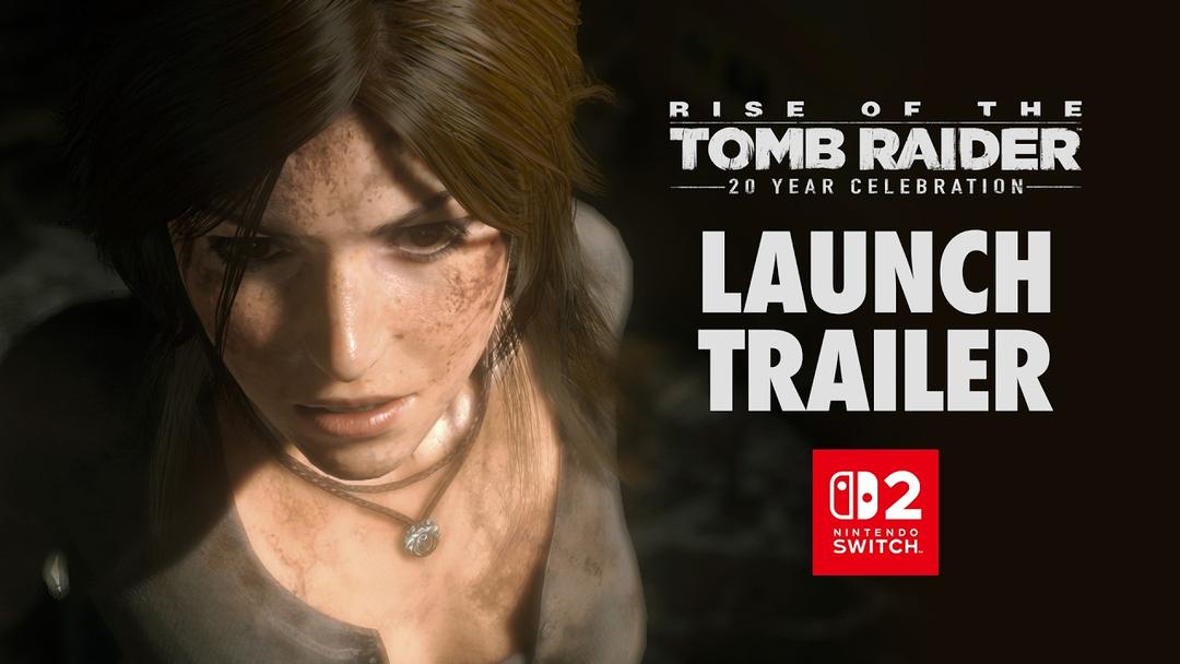 Rise of the Tomb Raider trafia na Switch 2 — gra jest już dostępna