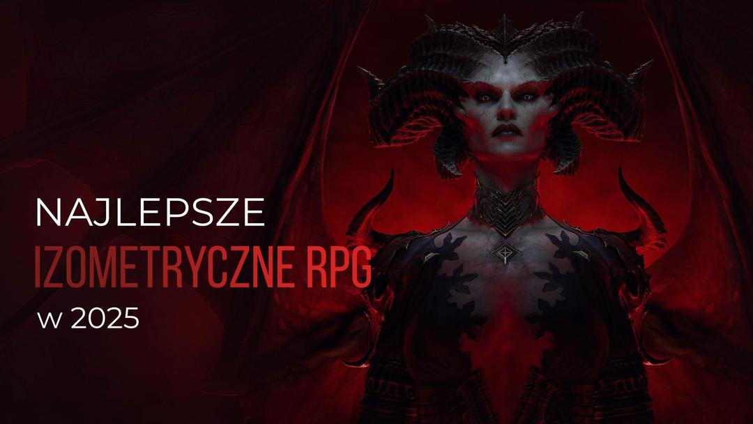 Najlepsze izometryczne RPG-i, które musisz zagrać w 2025 roku