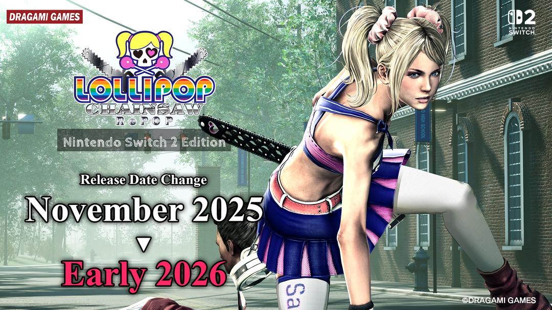 Switch 2 poczeka dłużej na Lollipop Chainsaw RePOP – nowy termin to początek 2026